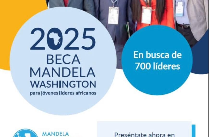 La Embajada de Estados Unidos ha abierto la convocatoria para la Beca Mandela Washington Fellowship
